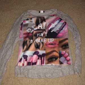 “Beauty isn’t a make up” long sleeve